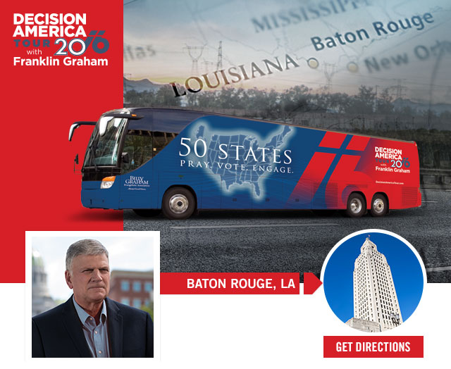 Franklin Graham’s Decision America Tour coming to Baton Rouge Jan. 13