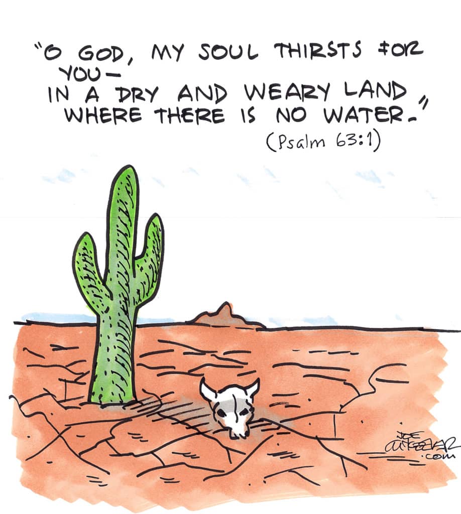 Thirsty soul (Cartoon: Joe McKeever) - Baptist Message