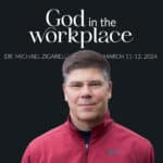 LCU welcomes Zigarelli as God in the Workplace speaker March 11
